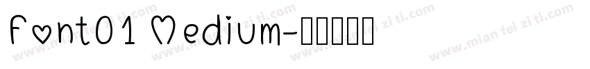 Font01 Medium字体转换